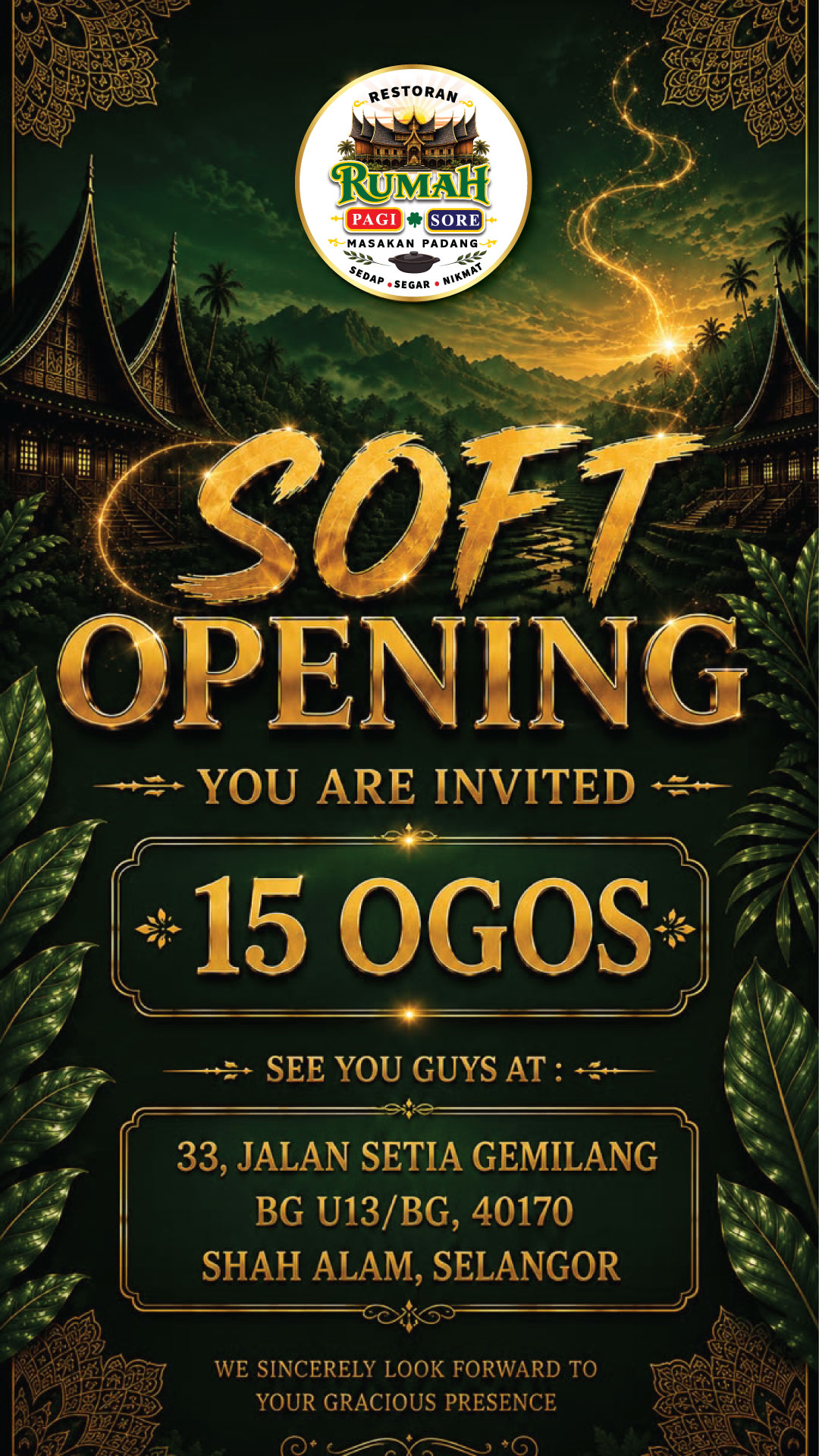 Restoran Rumah Pagi Sore - Soft Opening 15 Ogos